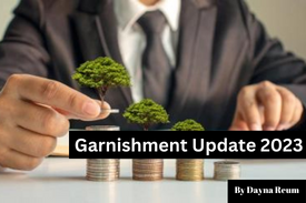 Garnishment Update 2023: Child Support, 