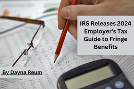 IRS Taxation Rules for Fringe Benefits -