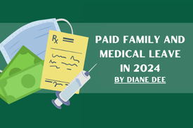 Paid Family and Medical Leave in 2024: N